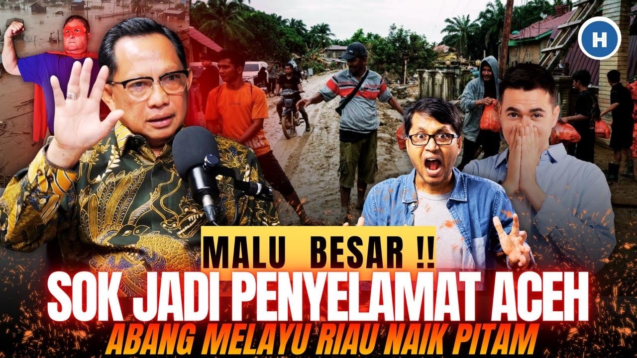 KAPOK! POLITISI MALAYSIA SOK PALING DERMAWAN BANTU ACEH, DIBUNGKAM KERAS ABANG MELAYU RIAU