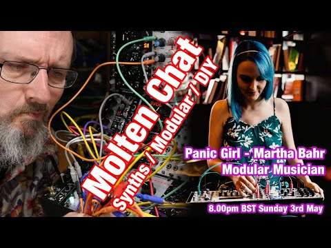 Molten Chat - Panic Girl - Modular Musician