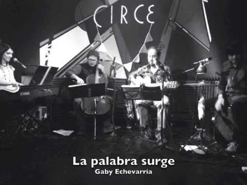 Tesis de Gabriela Echevarria en vivo en Circe el 25/06/15