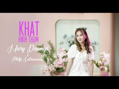 Mary Dawngi X Philip Lalremruata - Khat Hnih Thum || Duhaisam Album (Official MV)