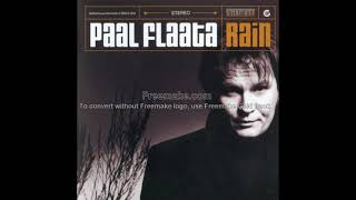 Paal Flaata - Don't you walk away