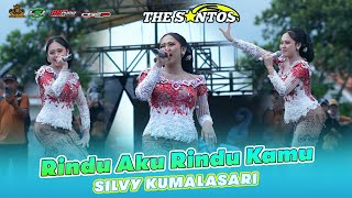 Download lagu Silvy Kumalasari - Rindu Aku Rindu Kamu | The Santos Live Diesnatalis SMKN 1 Kademangan Ke 22 mp3
