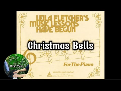 Christmas Bells (P36) | Leila Fletcher’s Music Lessons Have Begun