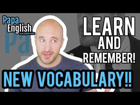 Learn NEW VOCABULARY and REMEMBER IT! - Learn English