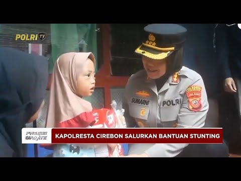 PRESISI UPDATE: POLRESTAS CIREBON SALURKAN BANTUAN GIZI UNTUK ANAK ASUH STUNTING 14/04/2025 (18.00)