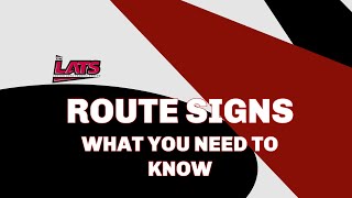 Route Signs: What you need to know