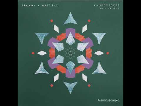 PRAANA x Matt Fax with Haliene -  Kaleidoscope 2019