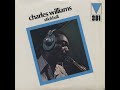 Charles Williams - Ain't No Blues  -1972
