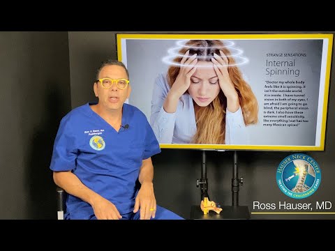 Internal spinning: Cervical instability and Vertigo. Strange Sensations series with Ross Hauser, MD