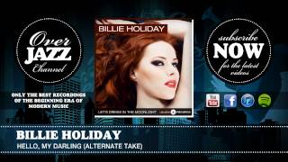 Billie Holiday - Hello, My Darling (alt) (1938)