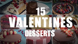 15 Valentine's Desserts - 15 Valentine's Dessert Recipes