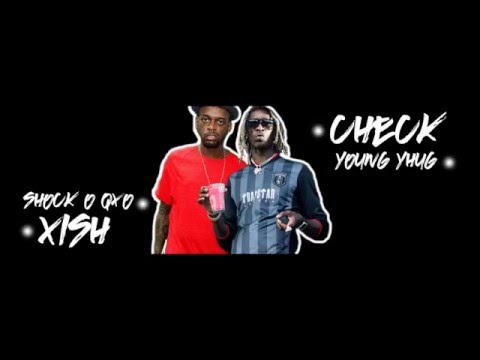 Young Thug - Check vs Xish ft. Shock O Qxó (REMIX)