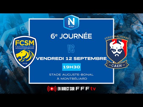 J6 I FC Sochaux-Montbéliard vs SM Caen en replay I National 2025-2026