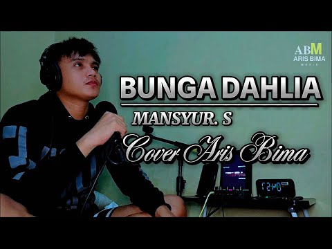 Bunga Dahlia | Cover Aris Bima