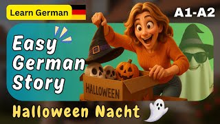 Eine besondere Halloween-Nacht 🇩🇪 – Easy Geman Story (A1–A2)