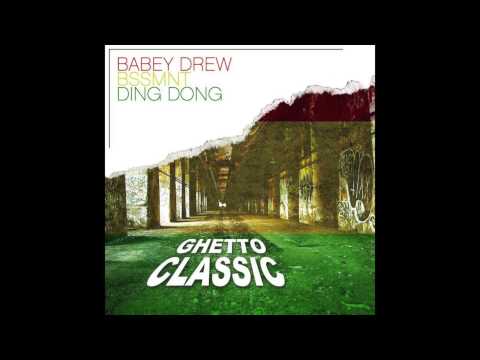 BSSMNT x Babey Drew x Ding Dong - Ghetto Classic