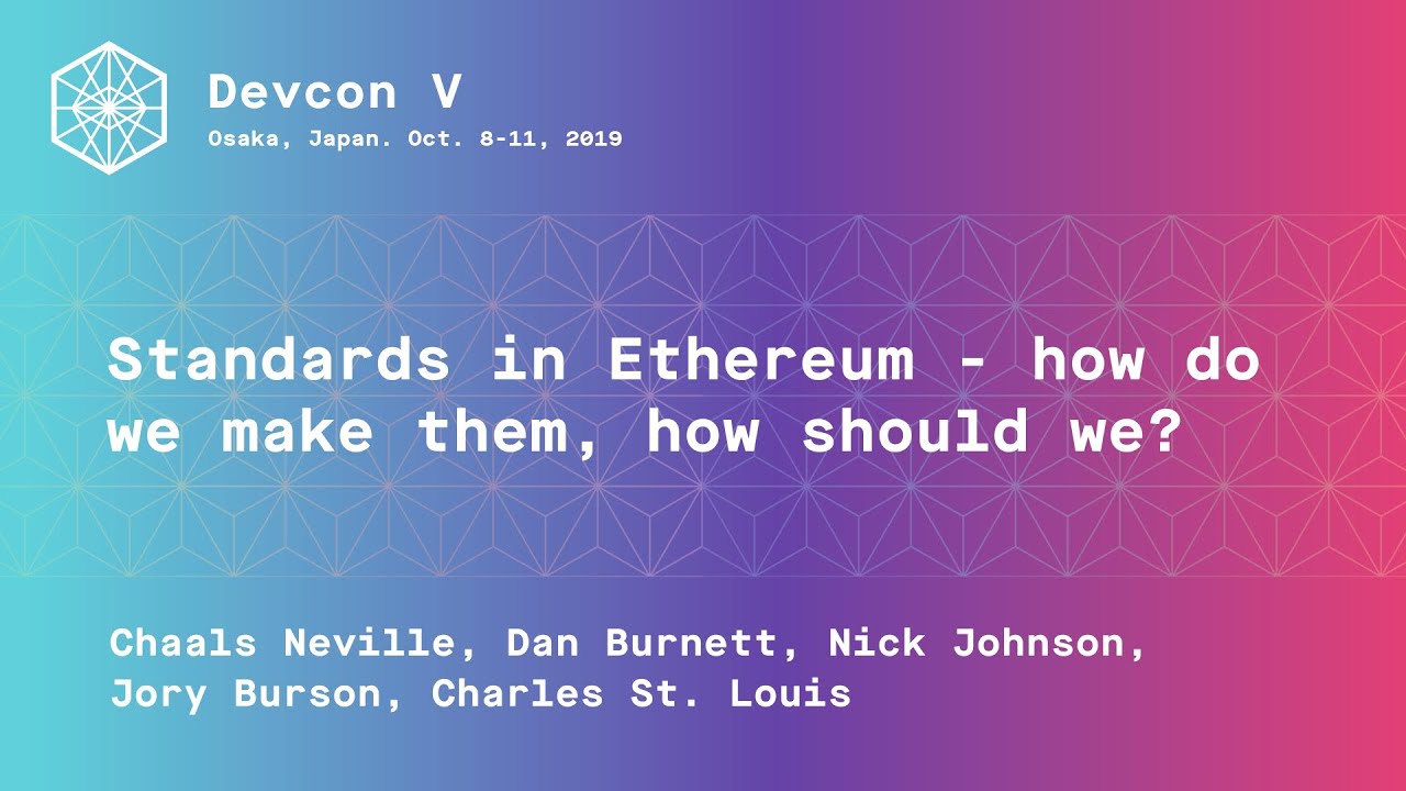 Standards in Ethereum - how do we make them, how should we? preview