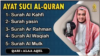 Download lagu Surat Ar Rahman, Yasin, Al Waqiah, Al Mulk, Al Kahfi - By ALAA AQEL mp3 Download lagu Surat Ar Rahman, Yasin, Al Waqiah, Al Mulk, Al Kahfi - By ALAA AQEL mp3