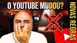 O YOUTUBE MUDOU OU NÃO MUDOU SUA MONETIZAÇÃO