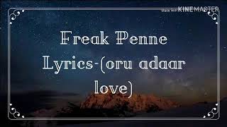 Freak penne lyrics  freak penne  priya prakash var