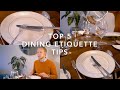 Top 5 Tips For Flawless Dining