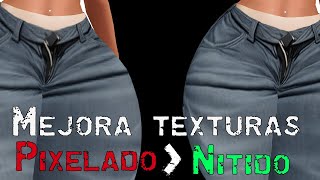 Cómo hacer texturas nítidas