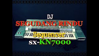 Download lagu Dj Segudang Rindu Full Bass sx KN7000... mp3