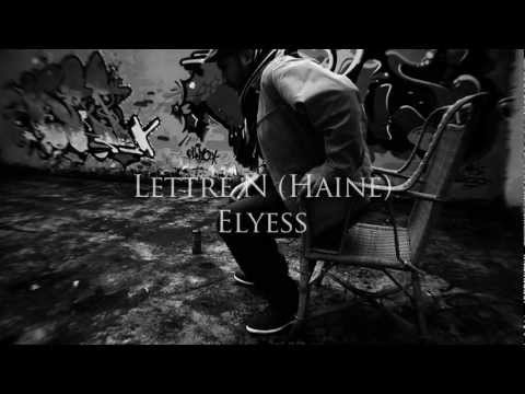 Lettre N (Haine) - Elyess