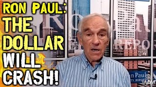 Ron Paul: The Dollar Will CRASH - The Banking System Is BANKRUPT! (FULL INTERVIEW)