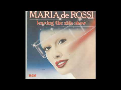 Maria De Rossi - Leaving The Side Show 1981