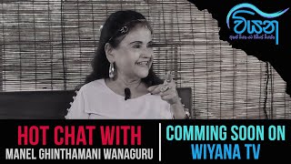 Hot Chat with Manel Wanaguru Trailer