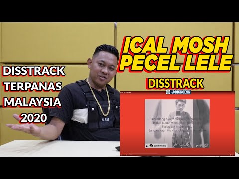 ICAL MOSH - PECEL LELE (Diss Keli) | REACT !! DISS TERPANAS 2020 !!