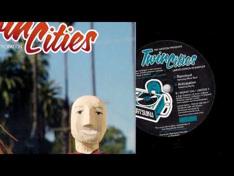 Twin Cities - Anticipation [Mukatsuku] 2010 Modern Funk 45