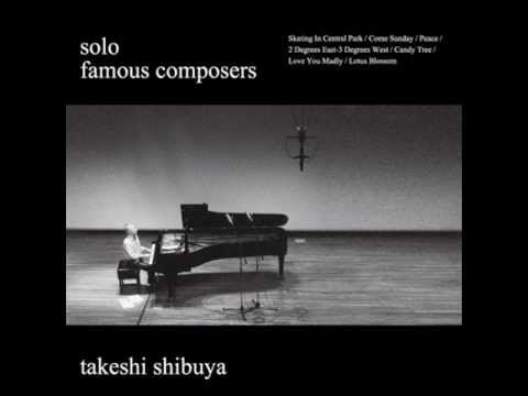 takeshi shibuya-solo~famous composers Candy Tree online metal music video by TAKESHI SHIBUYA