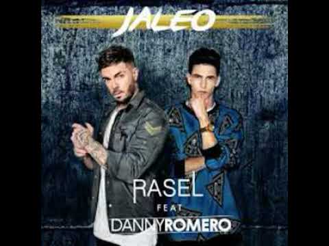 JALEO — Rasel feat Danny Romero (Berto music)