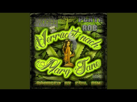 Verrückt nach Mary Jane (feat. Playa Rob)