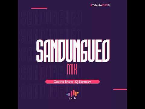 Sandungueo Mix Dj Saracay_Jac Productions