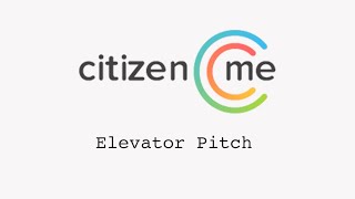citizenme-elevator-pitch