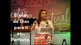 El plan de Dios para ti es... Perfecto.  Pastora Leonor Rodriguez, INV-NY