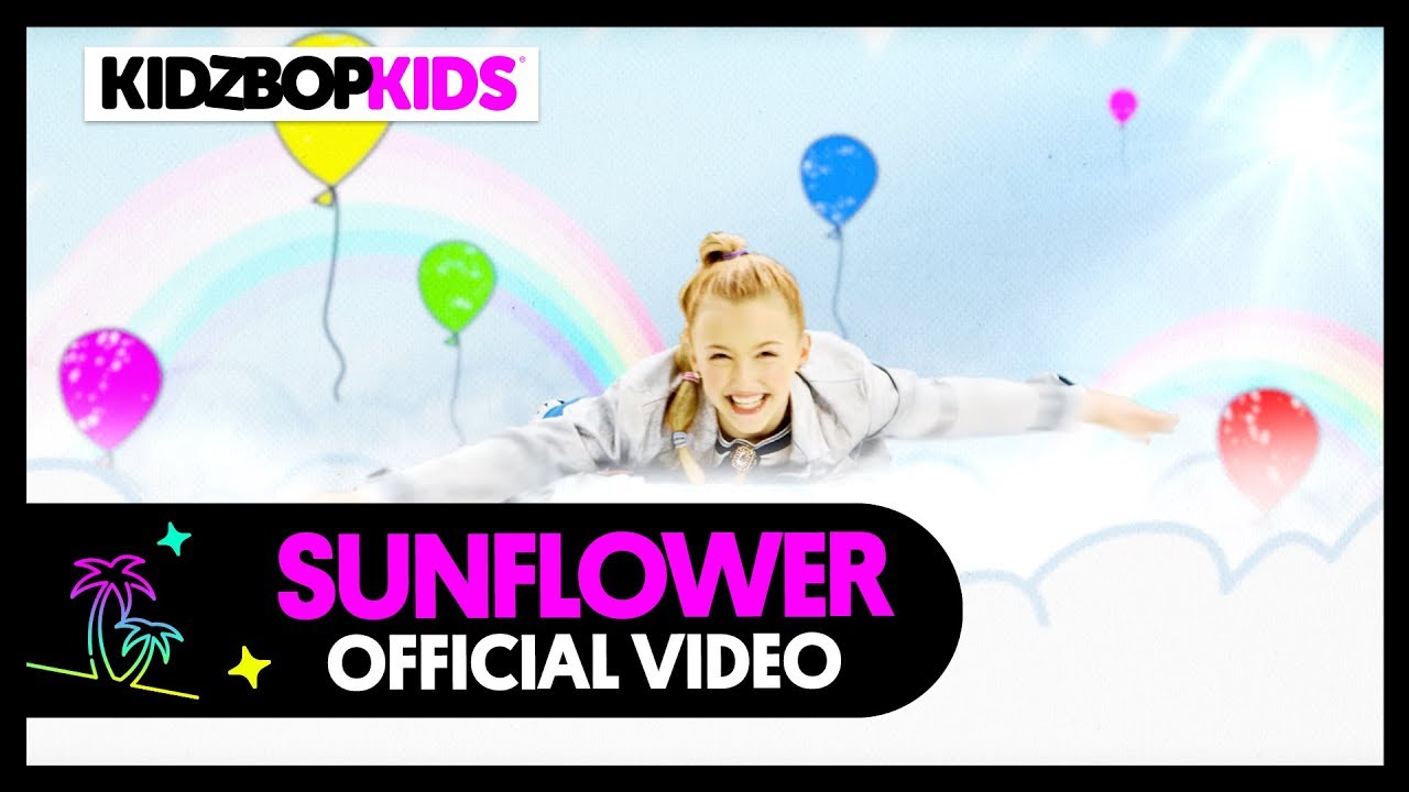 Kidz Bop Kids — Sunflower