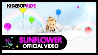 KIDZ BOP Kids - Sunflower (Official Music Video) [KIDZ BOP 40]
