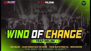 Download lagu DJ WIND OF CHANGE | XABLENK AUDIO | ARDI FX mp3