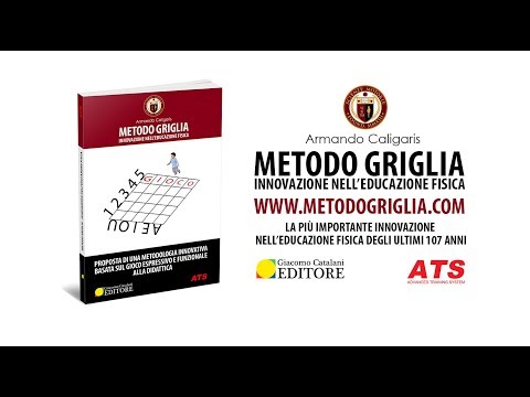 METODO GRIGLIA - Innovazione nell'Educazione Fisica di Armando Caligaris