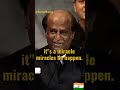 Miracles Do Happen Rajnikanth Shorts Viral