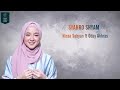 SYAHRO SHYAM LYRIC NISSA SABYAN FT ODAY AKHRAS