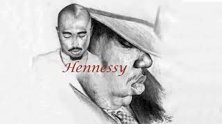 2Pac ft  Biggie   Hennessy NEW 2013