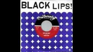 Black Lips - Does She Want
