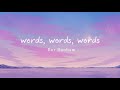 Vietsub | Words, Words, Words - Bo Burnham | Nhạc Hot TikTok | Lyrics Video