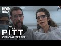 The Pitt Season 2 Official Teaser HBO Max