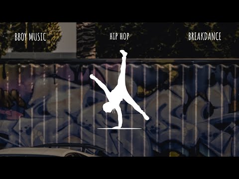 Break Dance Song for Training 2023 (Bboy music channel)